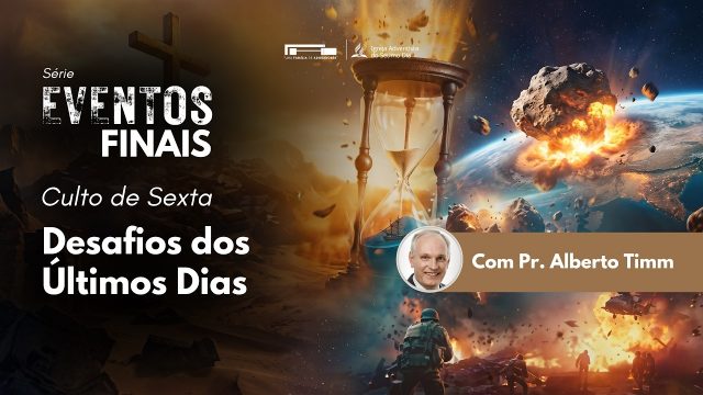 Desafios dos Últimos Dias