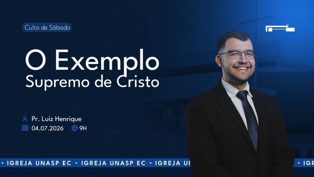 🔵 O Exemplo Supremo de Cristo | Pr. Luiz Henrique