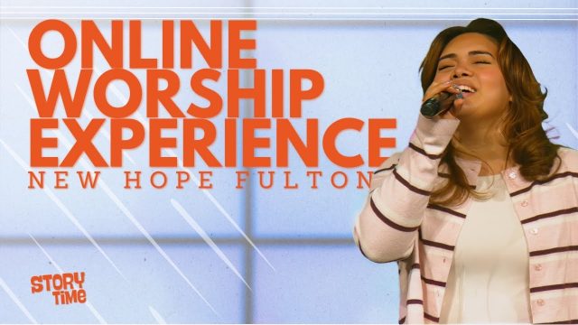 [ONLINE EXP] Seeing God's hand in your personal story | STORYtime pt. 2 | NEWHOPEfulton